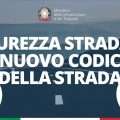 SICUREZZA STRADALE E NUOVO CODICE DELLA STRADA